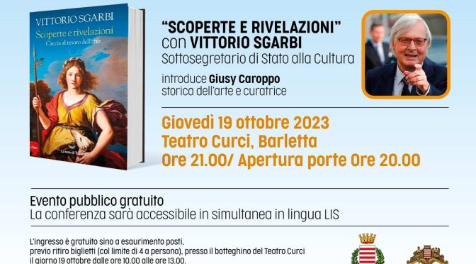 Discovering Barletta – Scoperte e rivelazioni con Vittorio Sgarbi