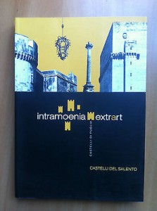 Catalogo-della-mostra-Intramoenia-extrart-Castelli-di-Puglia